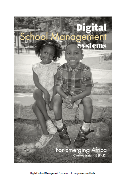 Digital School Management Systems For Emerging Africa