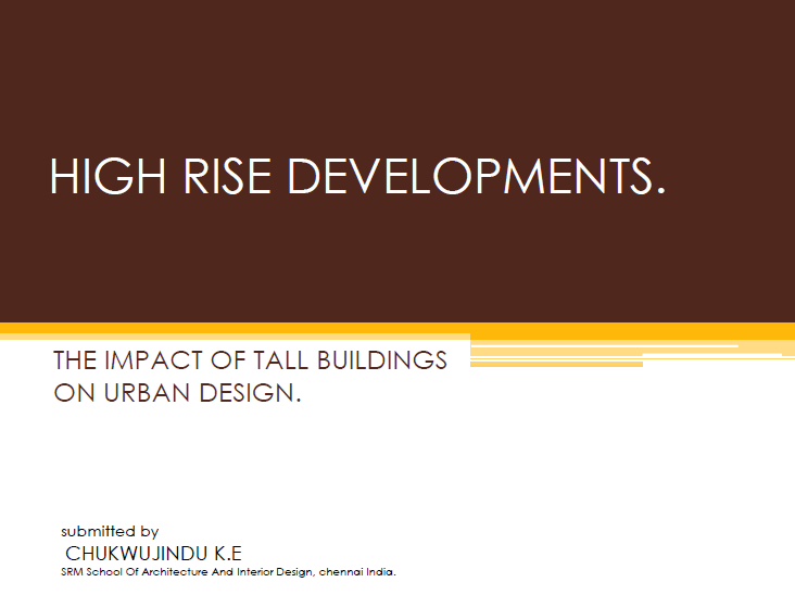 Impact of Tall Buildings on Urban Environments